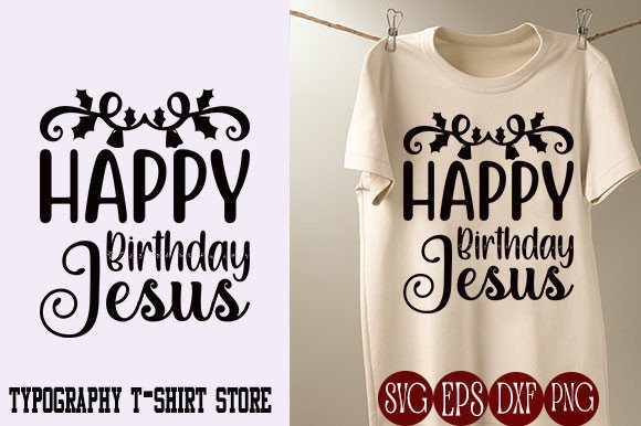 Christmas T-Shirt Design, Happy Birthday Graphics