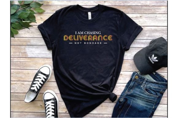 I'm Chasing Deliverance: Graphics & T-Shirt Designs