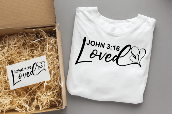 Loved Bible Verse Graphics for T-Shirt Designs