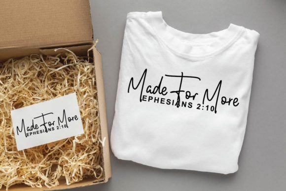 Made for More Christ Designs: Graphics & T-Shirt Designs