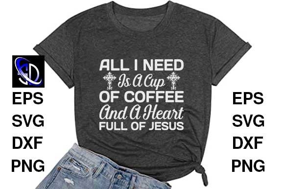 Reviewing All I Need is a Cup of Coffee and a Graphics T-Shirt Designs