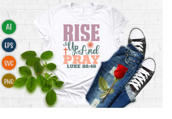 Rise Up and Pray Luke Graphics for T-Shirt Designs