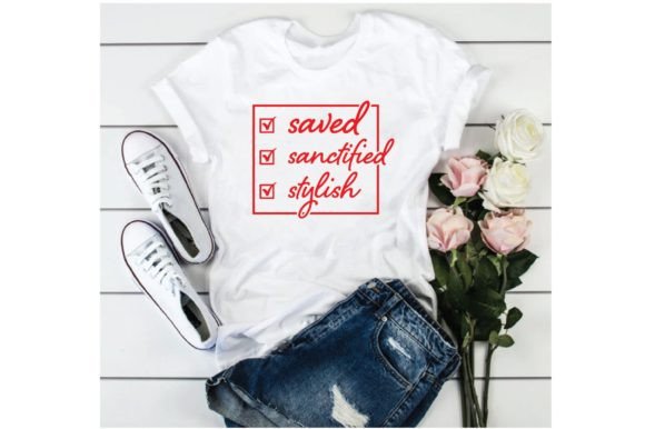 Saved Sanctifide Stylish T-Shirt Design Graphics